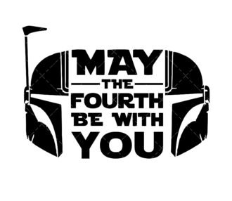 May the Fourth Be With You SVG