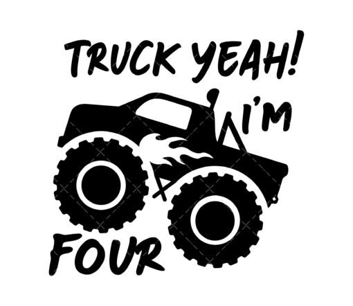 Truck Yeah Im four SVG