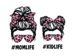 Mom Life Kid Life Svg