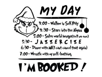 My Day Grinch SVG File
