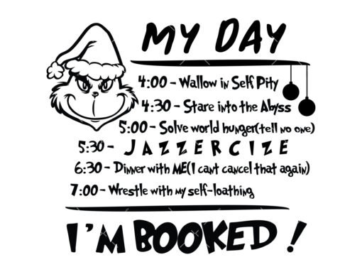 My Day Grinch SVG File