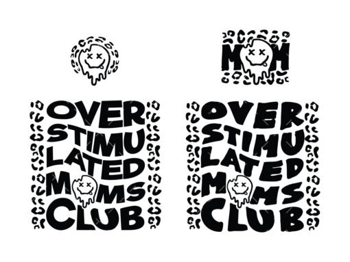 Overstimulated Moms Club SVG