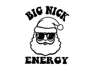 Big Nick Energy SVG