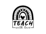 Teach With Love SVG