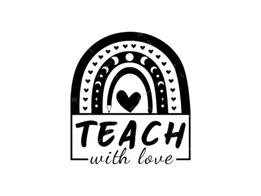 Teach With Love SVG