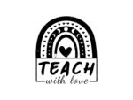 Teach With Love SVG