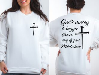 God's Mercy is Bigger Than Any Of Your Mistakes SVG