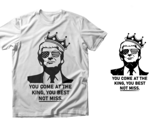 You come at the king, you best not miss svg